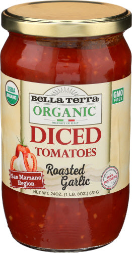 Bella Terra 
Tomato Rstd Grlc Diced, 24 OZ.