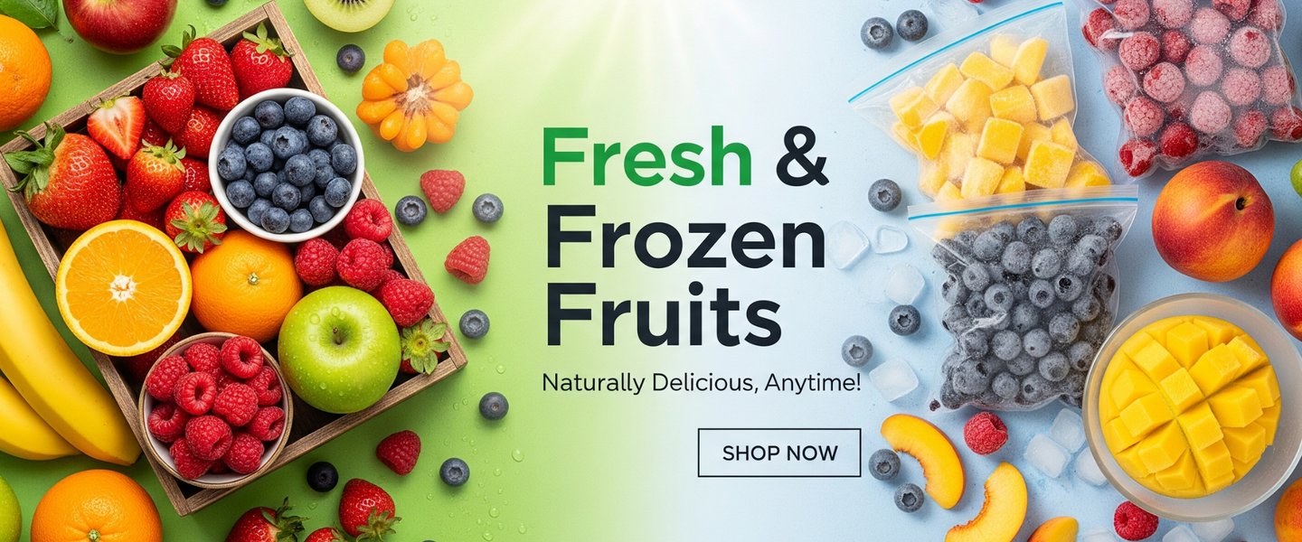 Fresh & Frozen Fruits