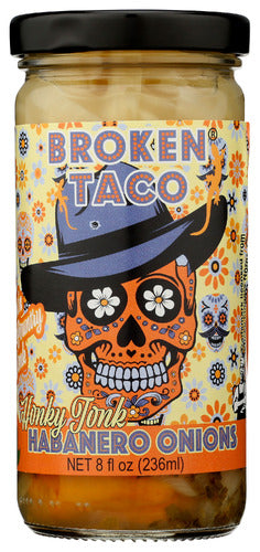 BROKEN TACO ONIONS HABANERO HONKY TNK - 8 OZ