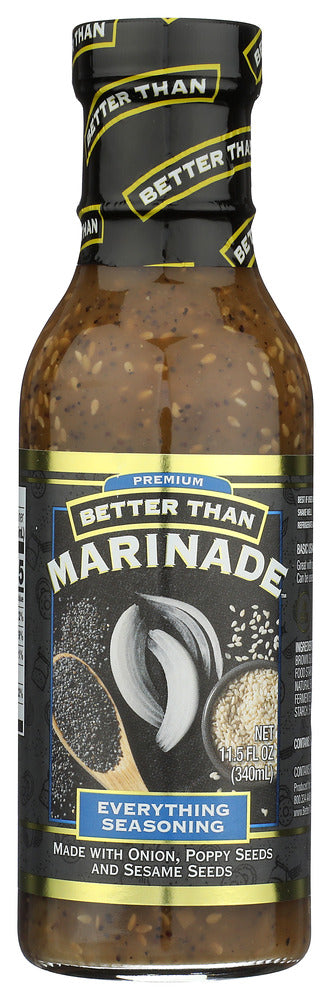 Better Than Marinade 
Marinade Everything, 11.5 OZ.