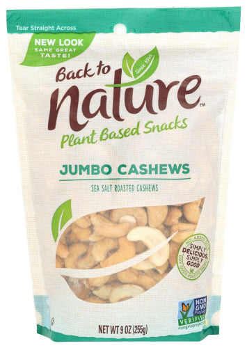 Back To Nature 
Cashews Jumbo Sea Salt, 9 OZ.