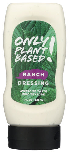 Only Plant Based Dressing Ranch Plnt Bsd, 11 OZ.