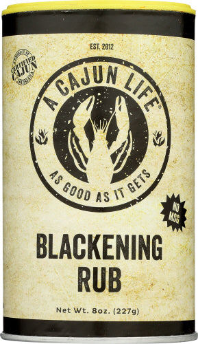 A Cajun Life 
Rub Blackening, 8 OZ.