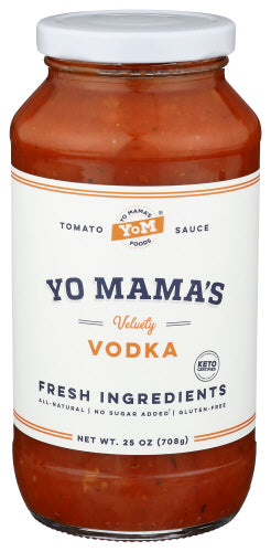 YO MAMAS FOODS SAUCE PASTA VODKA TOMATO - 25 OZ
